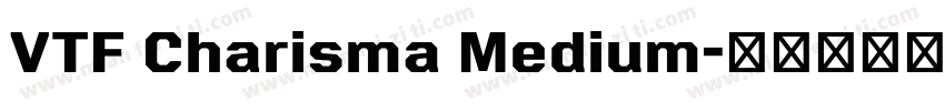 VTF Charisma Medium字体转换
